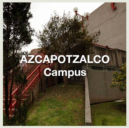 Azcapotzalco Campus Azcapotzalco Campus